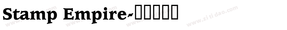 Stamp Empire字体转换